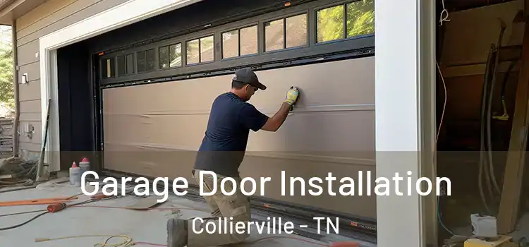  Garage Door Installation Collierville - TN