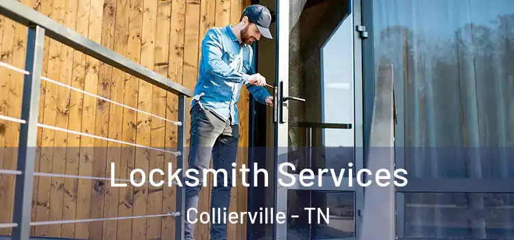 Locksmith Services Collierville - TN